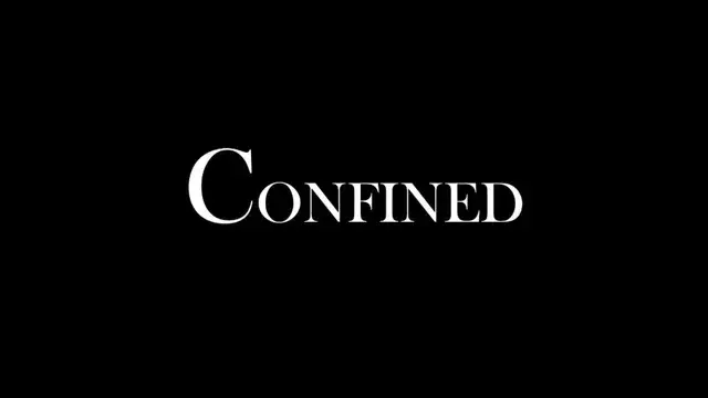 Confined | Short Film Nominee