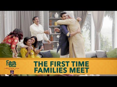Dice Media | Firsts Season 4 | Web Series | Part 2 | The First Time Families Meet