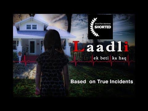 Laadli - Ek Beti Ka Haq  | Short Film Nominee