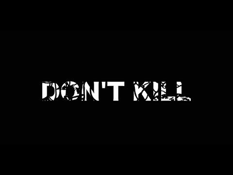 Don't Kill | Short Film Nominee
