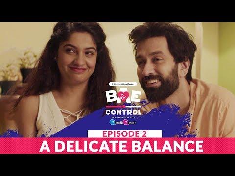 Dice Media | BAE Control |Mini Web Series | S01E02 | A Delicate Balance