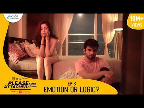 Dice Media | Please Find Attached | Mini Web Series | Ep 3/3 - Emotion or Logic?