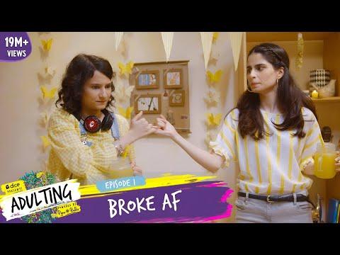 Dice Media | Adulting | Web Series | S01E01 - Broke AF