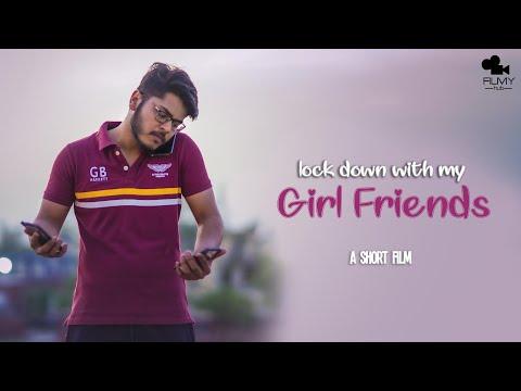 Lockdown With My Girlfriends | Lockdown Film Challenge