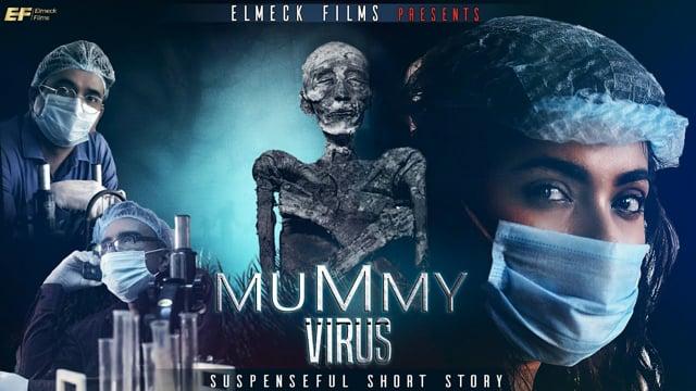 Mummy Virus | Short Film Nominee