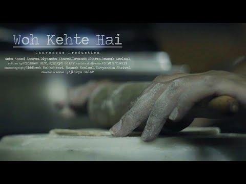 Wo Kehte Hai | Short Film Nominee