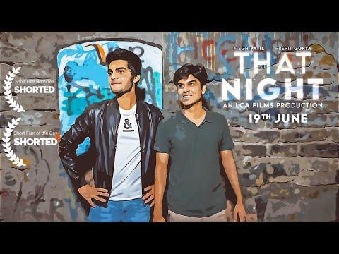 That Night | Short Film of the Day