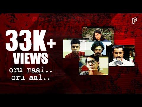 Oru Naal, Oru Aal | Short Film Nominee