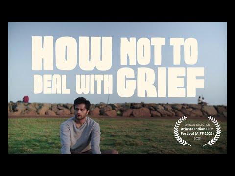 How Not to Deal With Grief | Short Film of the Day