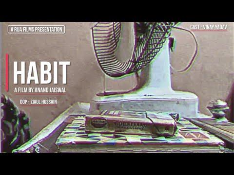 Habit | Lockdown Film Challenge