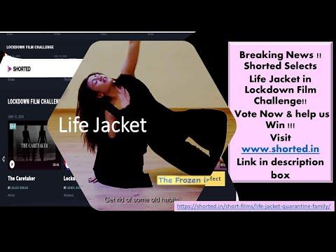 Life Jacket | Lockdown Film Challenge