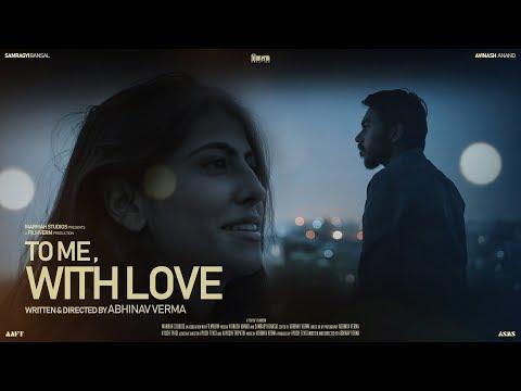 To Me, With Love | Short Film Nominee