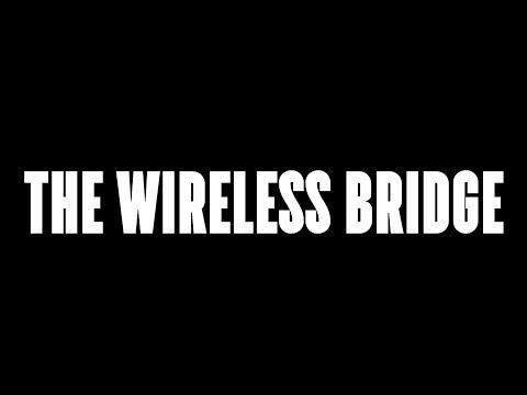 The Wireless Bridge | Short Film Nominee