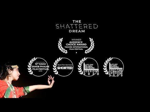 The Shattered Dream | Short Film Nominee