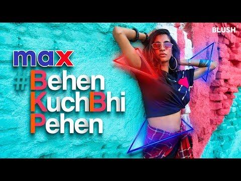 Behen Kuch Bhi Pehen  | Short Film of the Day