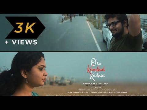 Oru Kaadhal Kadhai | Short Film Nominee