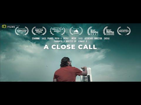 A Close Call | Lockdown Film Challenge