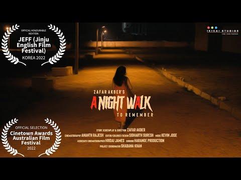 A Night Walk to Remember | Short Film Nominee