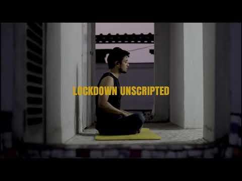 Lockdown Unscripted | Lockdown Film Challenge