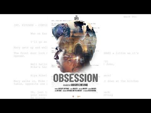 Obsession | Short Film Nominee