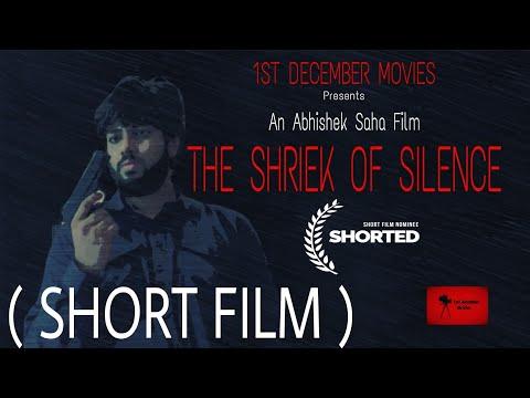 The Shriek of Silence | Short Film Nominee