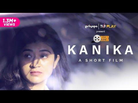 Kanika | Short Film of the Day