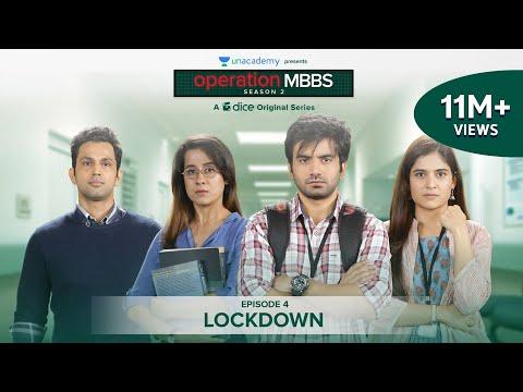 Dice Media | Operation MBBS | Season 2 | Web Series | Episode 4 - Lockdown