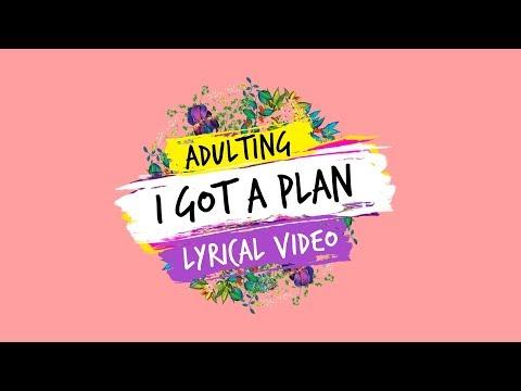 Dice Media | Adulting | Web Series | Lyrical Video - I Got A Plan (Whip it. Shake it!)