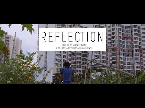 Reflection | Lockdown Film Challenge