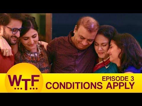 Dice Media | What The Folks | Web Series | S01E03 - Conditions Apply
