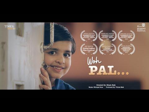 Woh Pal | Short Film Nominee