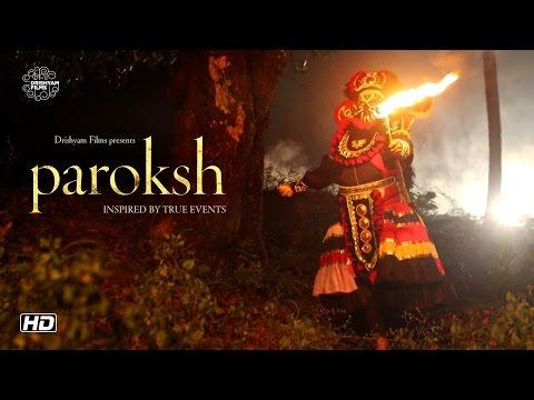 Paroksh | Short Film of the Day