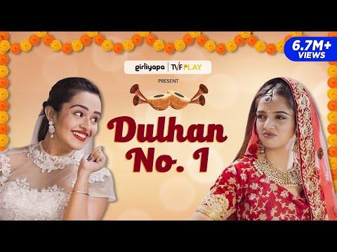 Dulhan No. 1 | Ahsaas Channa, Apoorva Arora | Short Film Nominee