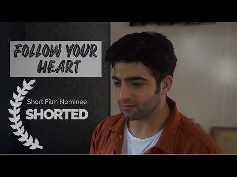 Follow Your Heart | Short Film Nominee