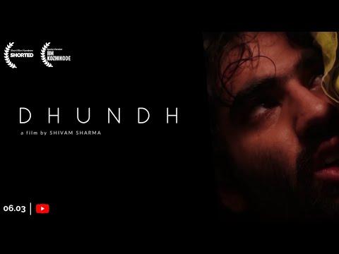 Dhundh | Short Film Nominee