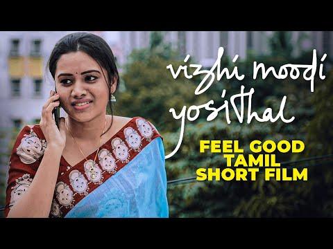 Vizhi Moodi Yosithaal | Short Film Nominee