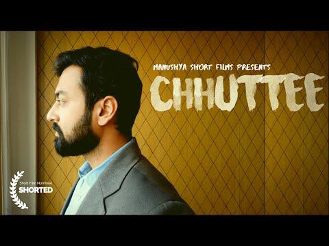 Chhuttee | Short Film Nominee