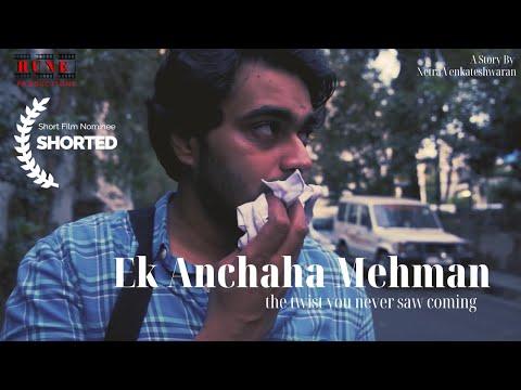 Ek Anchaha Mehman | Short Film Nominee