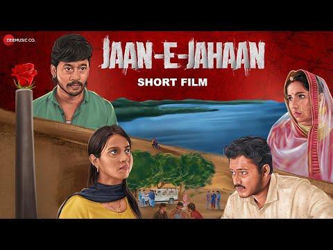 Jaan-e-Jahaan | Short Film of the Day